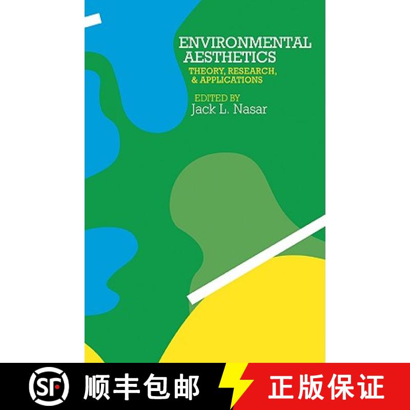 【3-4周达】Environmental Aesthetics: Theory, Research, and Application [9780521429160]