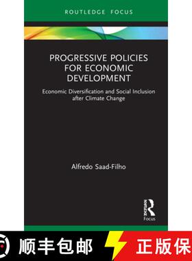 【3-4周达】Progressive Policies for Economic Development: Economic Diversification and Social Inclusi... [9780367610449]