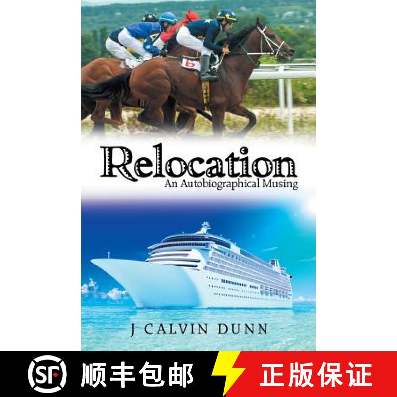 预订 Relocation: An Autobiographical Musing [9781489716859]