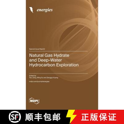 【3-4周达】精装 Natural Gas Hydrate and Deep-Water Hydrocarbon Exploration [9783036588841]
