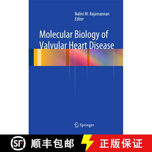 【3-4周达】精装 Molecular Biology of Valvular Heart Disease [9781447163497]