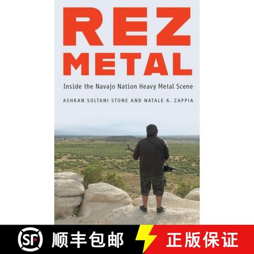 预订 Rez Metal: Inside the Navajo Nation Heavy Metal Scene [9781496205094]