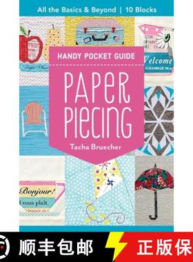 【3-4周达】Paper Piecing Handy Pocket Guide: All the Basics & Beyond, 10 Blocks [9781617459672]