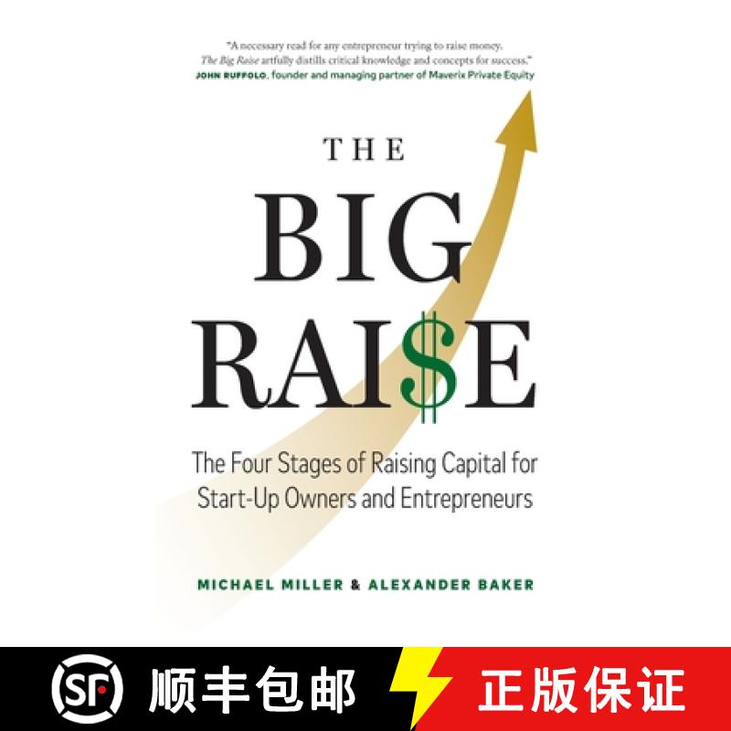 【3-4周达】The Big Raise: The Four Stages of Raising Capital for Start-Up Owners and Entrepreneurs [9781774583241]