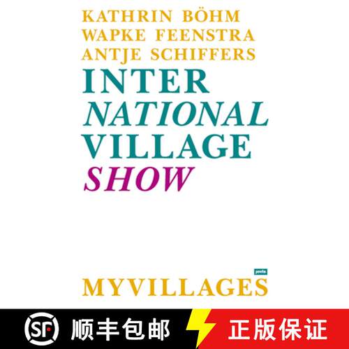【3-4周达】精装 International Village Show: My Villages [9783868594652]