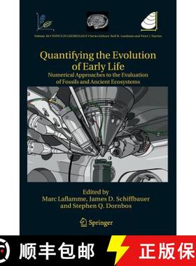 【3-4周达】Quantifying the Evolution of Early Life : Numerical Approaches to the Evaluation of Fossil... [9789400735477]