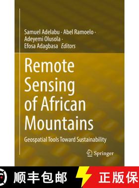 【3-4周达】Remote Sensing of African Mountains : Geospatial Tools Toward Sustainability [9783031048579]