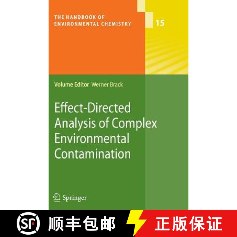 【3-4周达】Effect-Directed Analysis of Complex Environmental Contamination [9783642267895]