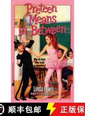 【3-4周达】Preteen Means Inbetween [9780671745356]