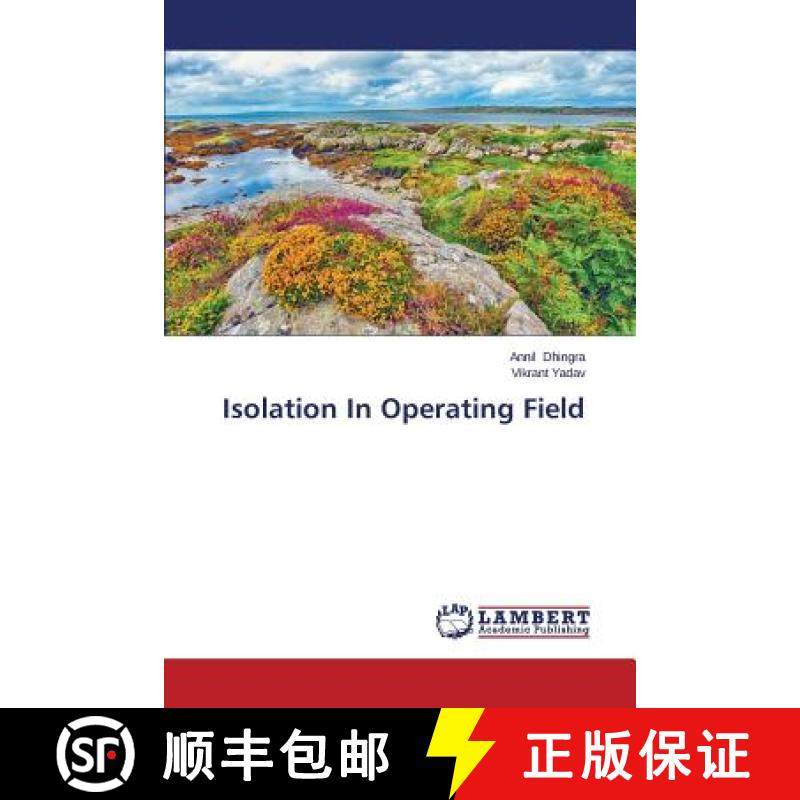 预订 Isolation In Operating Field [9783659685316]