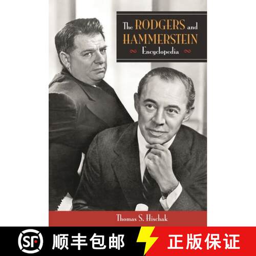 【3-4周达】精装 The Rodgers and Hammerstein Encyclopedia [9780313341403]