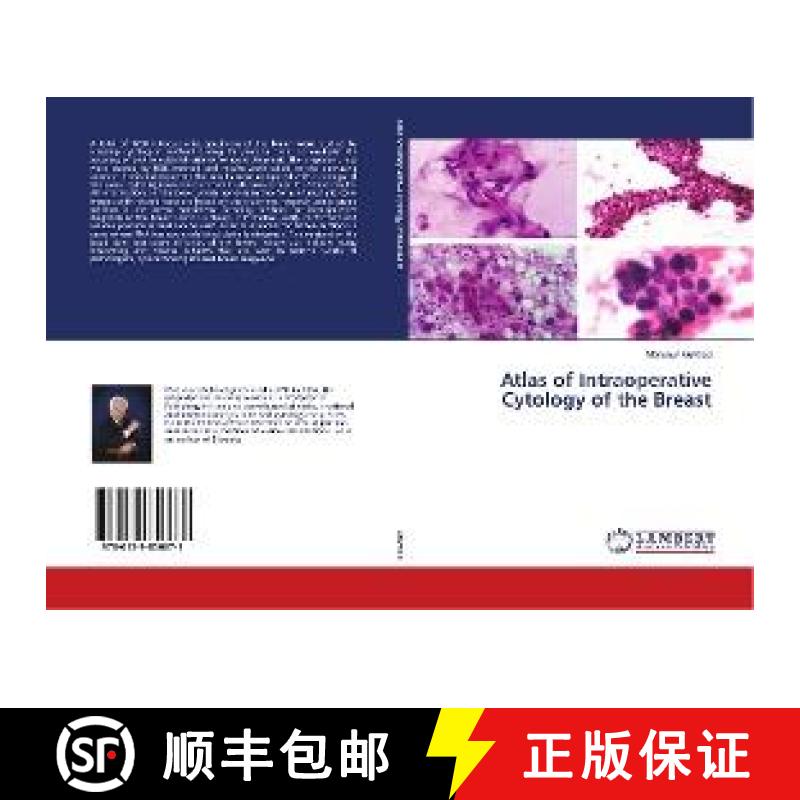 预订 Atlas of Intraoperative Cytology of the Breast [9786139856671]