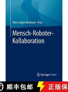 【3-4周达】Mensch-Roboter-Kollaboration [9783658283063]