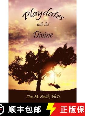 预订 Playdates With the Divine [9780990911388]