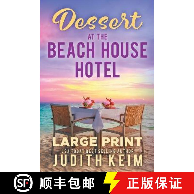 【3-4周达】Dessert At The Beach House Hotel: Large Print Edition [9781954325586]