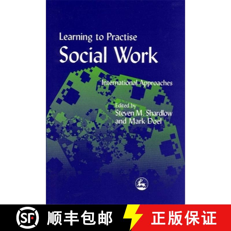 【3-4周达】Learning to Practise Social Work: International Approaches [9781853027635]
