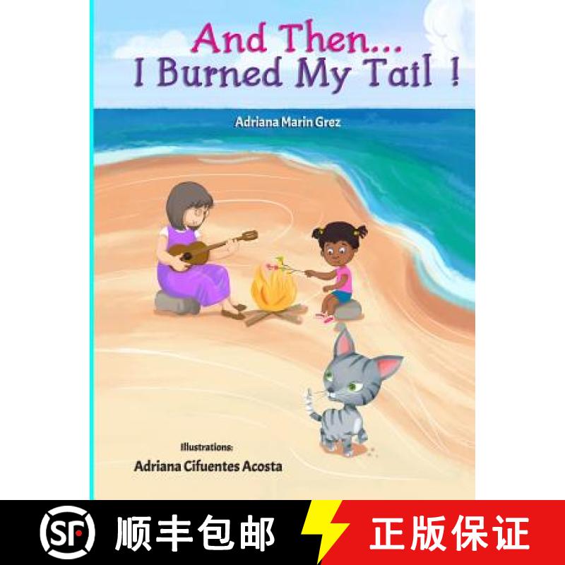 【3-4周达】And Then...I Burned My Tail! [9789659266319]