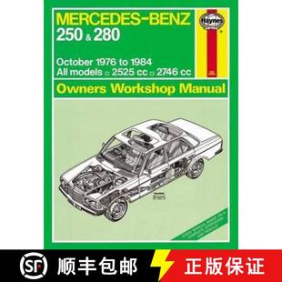 【3-4周达】Mercedes-Benz 250 & 280 123 Series Petrol (Oct 76 - 84) Haynes Repair Manual: 76-84 [9780857337399]