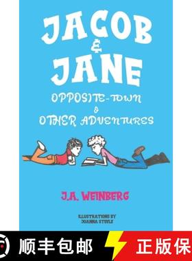 预订 Jacob and Jane Opposite-Town and Other Adventures [9781838752026]