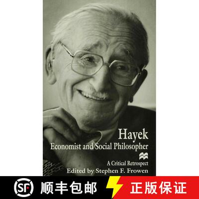 【3-4周达】精装 Hayek: Economist and Social Philosopher : A Critical Retrospect [9780333600900]