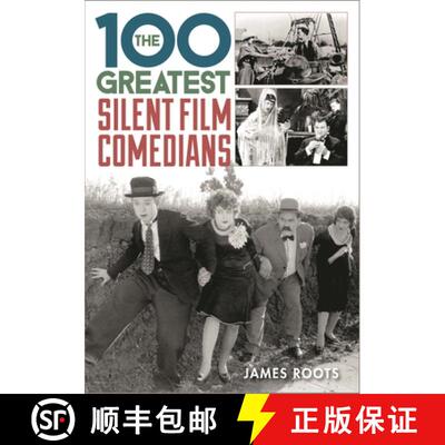 【3-4周达】精装 The 100 Greatest Silent Film Comedians [9781442236493]