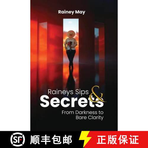 【3-4周达】Rainey's Sips & Secrets: From Darkness to Bare Clarity [9781968809591]