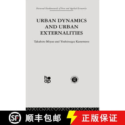 【3-4周达】Urban Dynamics and Urban Externalities [9780415866330]