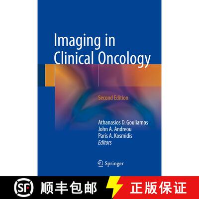 【3-4周达】精装 Imaging in Clinical Oncology (Second Edition 2018) [9783319688725]