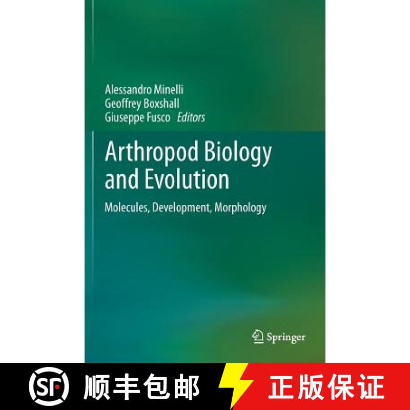 【3-4周达】Arthropod Biology and Evolution : Molecules, Development, Morphology [9783642361593]