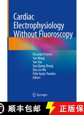 【3-4周达】Cardiac Electrophysiology Without Fluoroscopy [9783030169916]