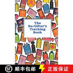 【3-4周达】The Re-Gifter's Tracking Book: Give It Again A blank form book that allows you to keep tra... [9781989194942]