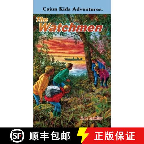【3-4周达】精装 CAJUN KIDS ADVENTURES- Volume Five: The Watchmen [9798985639995]