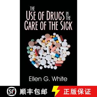 【3-4周达】The Use of Drugs in the Care of the Sick [9781479609130]