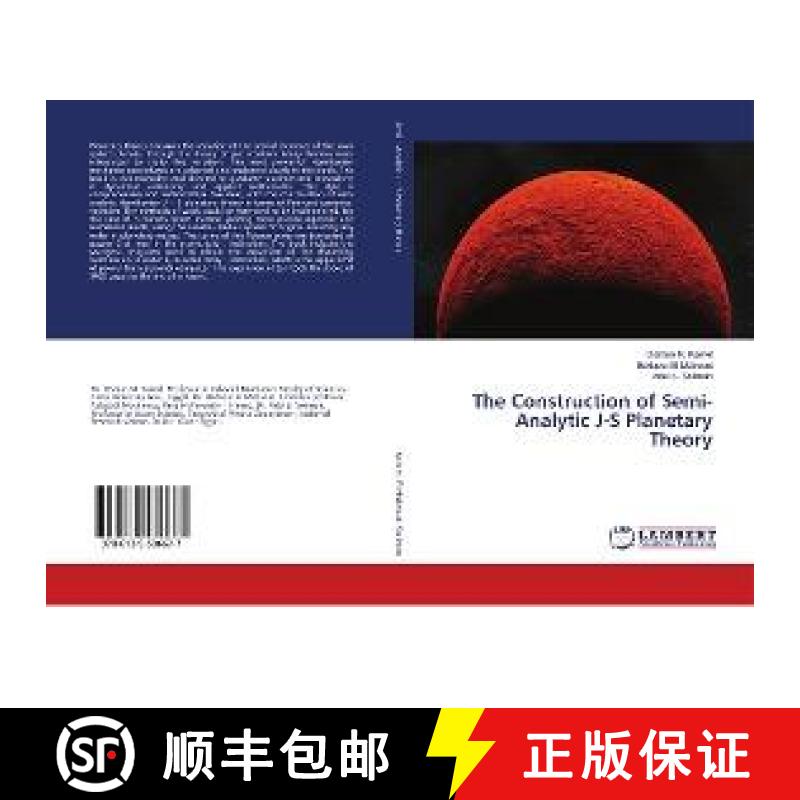 预订 The Construction of Semi-Analytic J-S Planetary Theory [9786139586677]