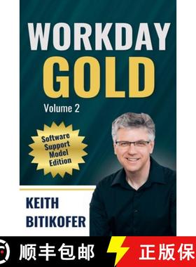 【3-4周达】Workday Gold: Software Support Model Edition [9798227584465]
