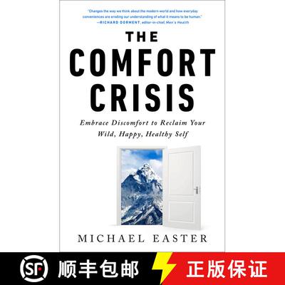 【3-4周达】舒适危机 The Comfort Crisis: Embrace Discomfort to Reclaim Your Wild, Happy, Healthy Self [9780593138762]