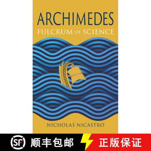【3-4周达】精装 Archimedes: Fulcrum of Science [9781789149227]