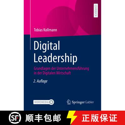 【3-4周达】Digital Leadership : Grundlagen der Unternehmensführung in der Digitalen Wirtschaft (2., ... [9783658372538]