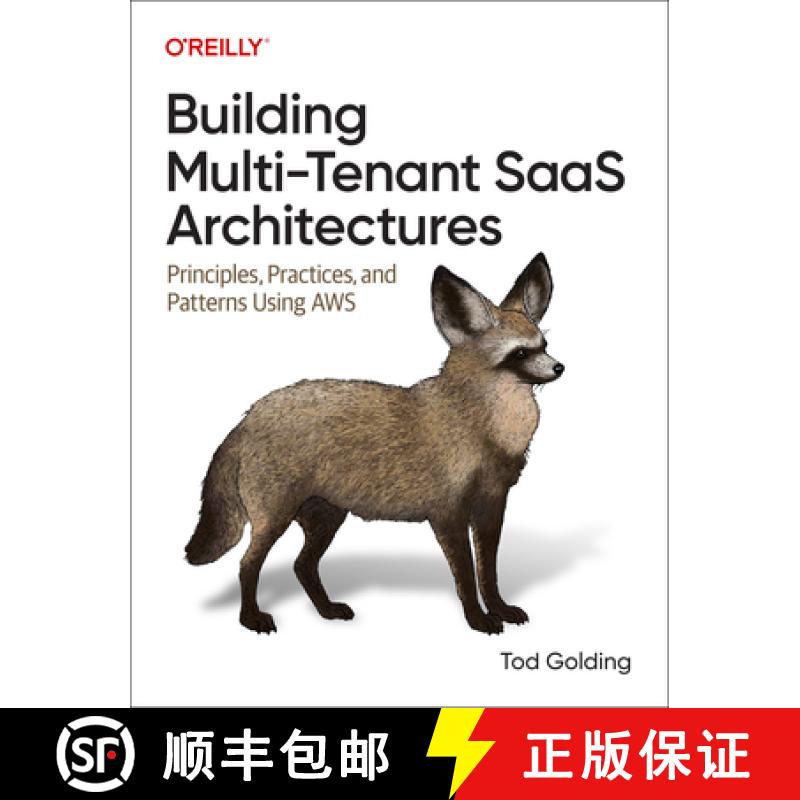 【2-3周达】Building Multi-Tenant Saas Architectures: Principles, Practices, and Patterns Using AWS [9781098140649]