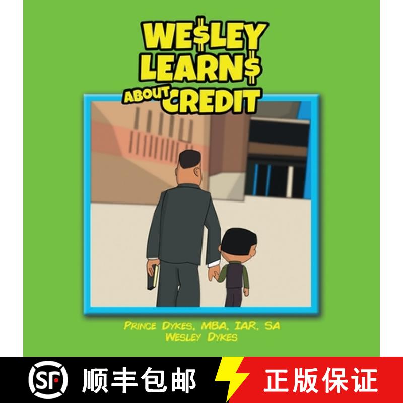 【3-4周达】Wesley Learns About Credit [9780998386010]