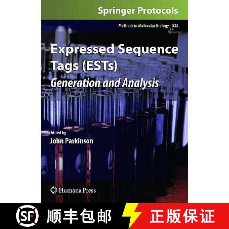 【3-4周达】Expressed Sequence Tags (ESTs): Generation and Analysis - Expressed Sequence Tags (ESTs) P... [9781588297594]