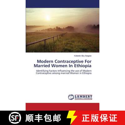 预订 Modern Contraceptive For Married Women In Ethiopia [9783659760815]