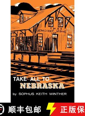 【3-4周达】Take All to Nebraska [9780803258310]