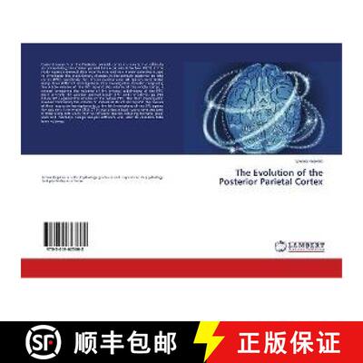 预订 The Evolution of the Posterior Parietal Cortex [9783659623608]