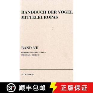 预订 精装 Handbuch der Vögel Mitteleuropas Band 8: Charadriiformes 3/II [9783891046371]