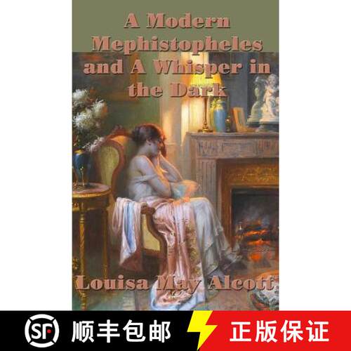 【3-4周达】A Modern  Mephistopheles and A Whisper in the Dark: Gothic Tales from the Darker Side of L... [9781515401186]