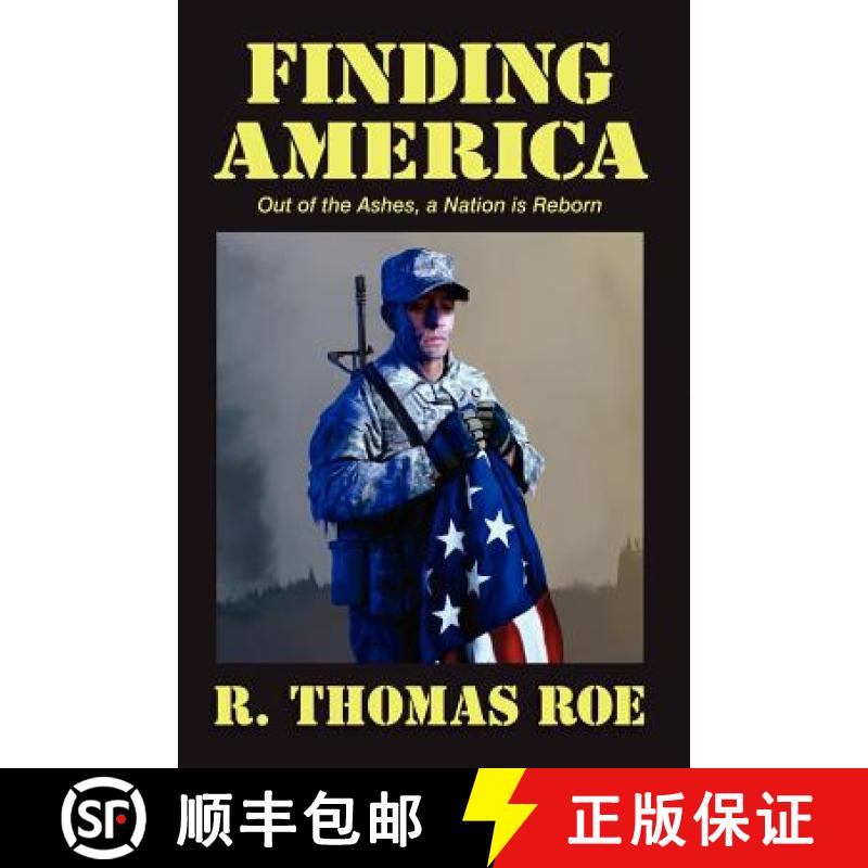 预订 Finding America: Out of the Ashes, A Nation is Reborn [9781935991243]