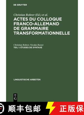 预订 Actes du Colloque Franco-Allemand de Grammaire Transformationnelle, Teil 1, Études de syntaxe [9783484102057]