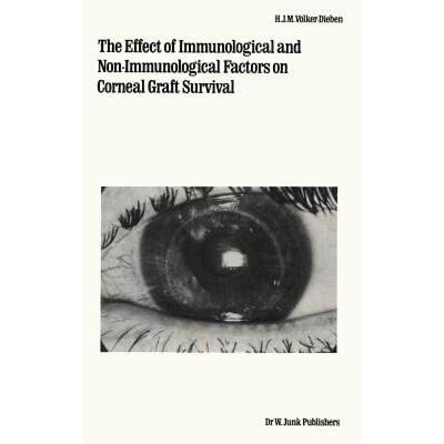 【4周达】The Effect of Immunological and Non-Immunological Factors on Corneal Graft Survival: A Singl... [9789061938088]