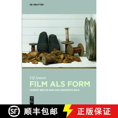 【3-4周达】精装 Film ALS Form: Joseph Beuys Und Das Bewegte Bild [9783110364651]